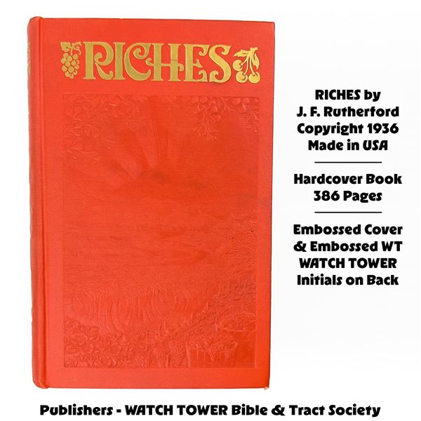 RICHES BY J F RUTHERFORD VINTAGE 1936 BOOK