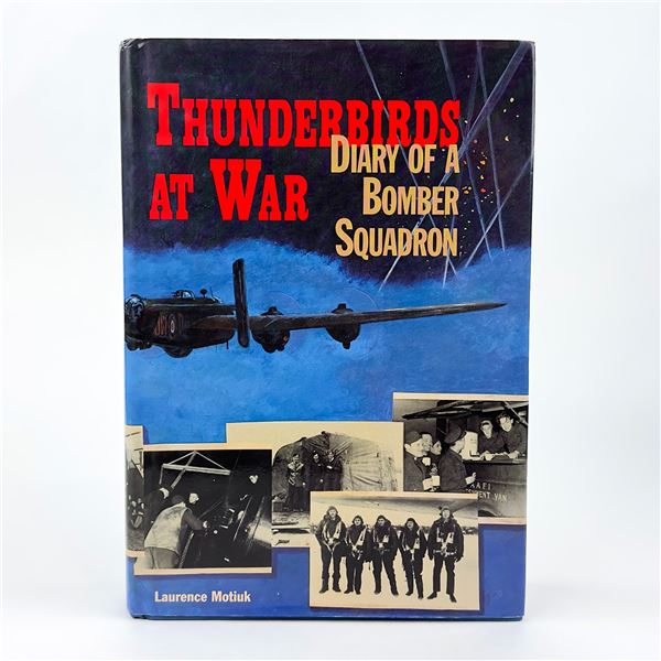 THUNDERBIRDS AT WAR: BOMBER SQUADRON DIARY