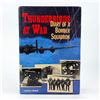 Image 1 : THUNDERBIRDS AT WAR: BOMBER SQUADRON DIARY