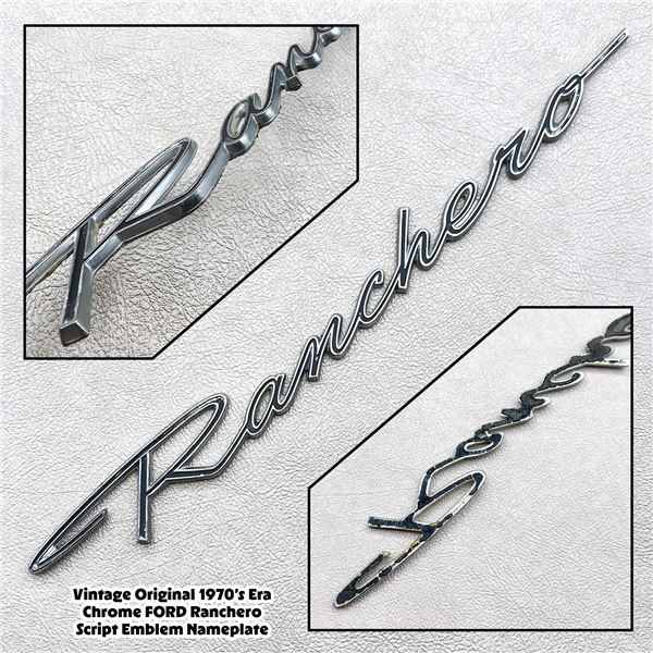 VTG 1970S FORD RANCHERO CHROME SCRIPT EMBLEM