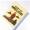 Image 8 : THE STORY OF MACLEOD - HISTORICAL SOUVENIR BOOK