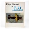 Image 1 : VINTAGE FLIGHT MANUAL FOR B-24 LIBERATOR AIRCRAFT