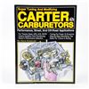 Image 1 : SUPER TUNING & MODIFYING CARTER CARBURETORS