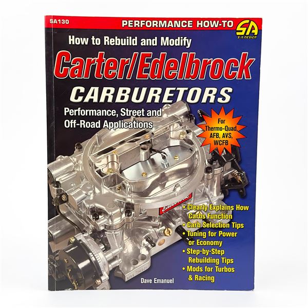 HOW TO REBUILD & MODIFY CARTER/EDELBROCK CARBS