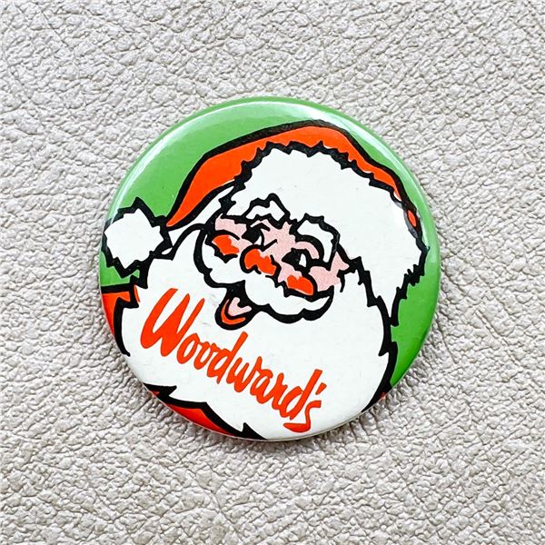 VINTAGE WOODWARD'S DEPARTMENT STORE SANTA PIN
