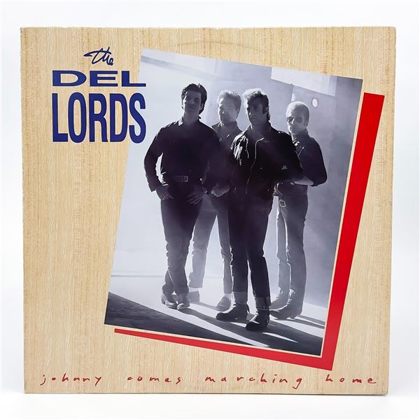 THE DEL LORDS JOHNNY COMES MARCHING HOME LP