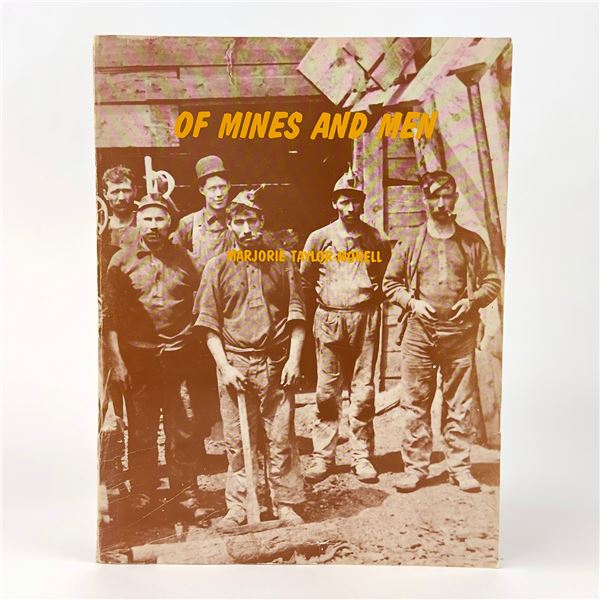 OF MINES AND MEN - MINTO NEW BRUNSWICK HISTORY