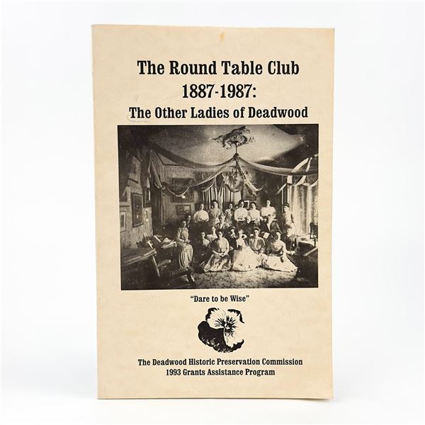 LADIES OF DEADWOOD SOUTH DAKOTA 1887-1987 BOOK