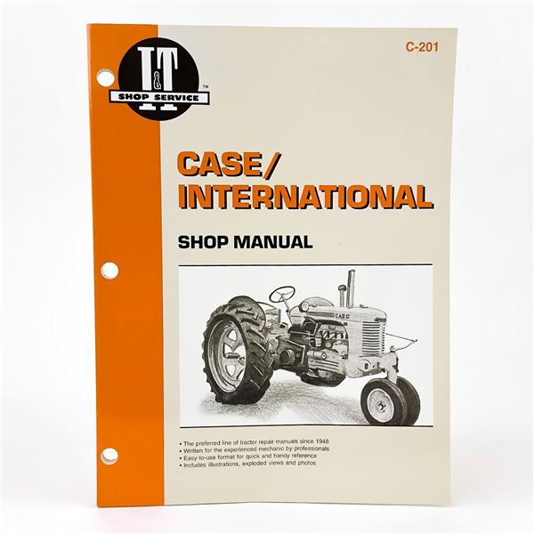 CASE INTERNATIONAL SHOP MANUAL - C-201 - TRACTOR