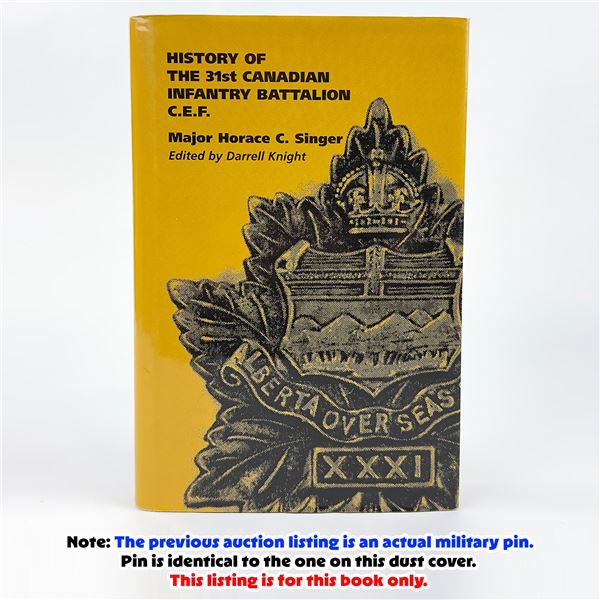 HISTORY OF THE 31ST CANADIAN INFANTRY BATTALION