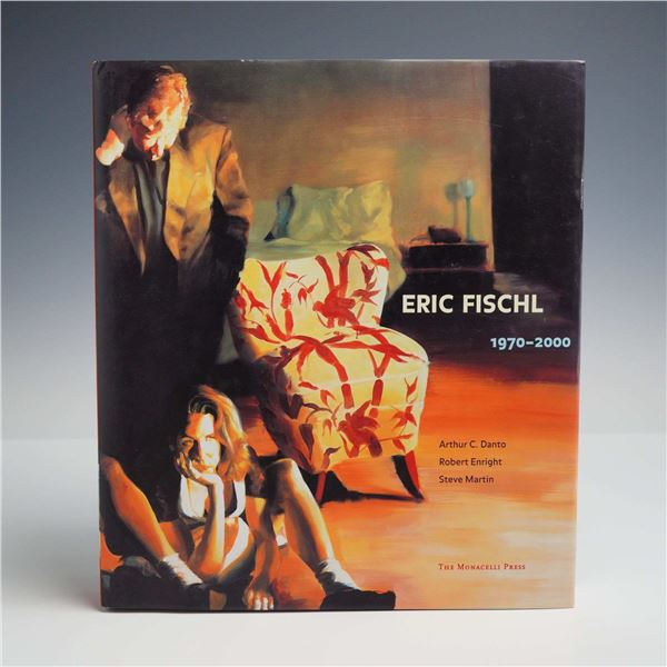 Eric Fischl, Eric Fischl: 1970-2000 Hardcover. The Monacelli Press, 2000. First Edition (DJ)