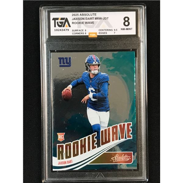 2025 ABSOLUTE JAXSON DART ROOKIE WAVE ROOKIE CARD - TGA GRADE 8