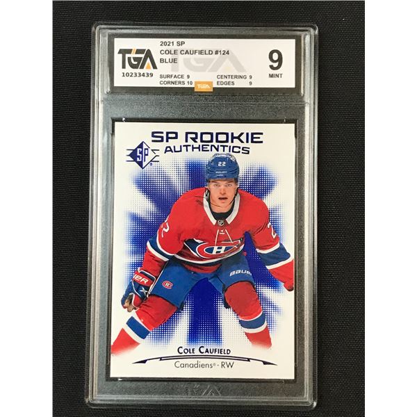 2021 SP ROOKIE AUTHENTICS COLE CAULFIED ROOKIE CARD - TGA GRADE 9