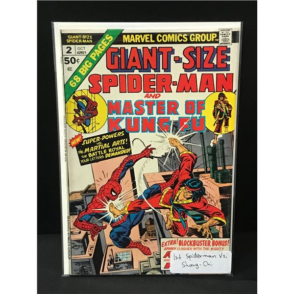 THE AMAZING SPIDERMAN AND MASTER OF KUNG FU GIANT SIZE #2 - MARVEL COMICS