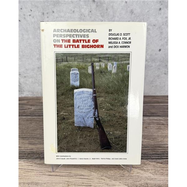 Archaeological Perspectives on The Little Bighorn