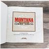 Image 4 : Montana Mining Ghost Towns