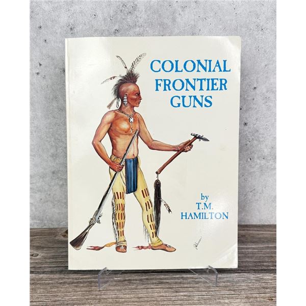 Colonial Frontier Guns