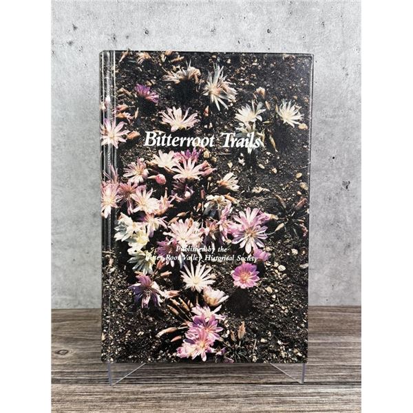 Bitterroot Trails Volume One