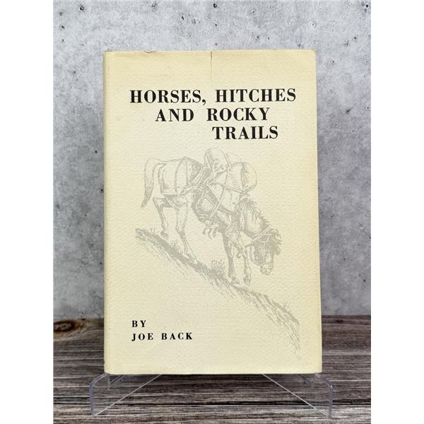 Horses Hitches and Rocky Trails