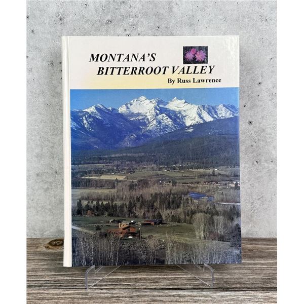 Montana's Bitterroot Valley Author Signed