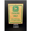 Image 1 : John Deere Parking Sign