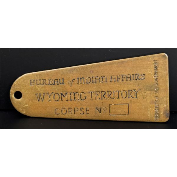 Corpse Tag Bureau Indian Affairs Wyoming Territory