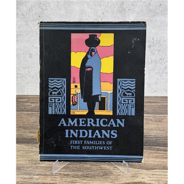 American Indians First Families of the Southwest