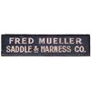 Image 1 : The Original Fred Mueller Saddlery Store Sign