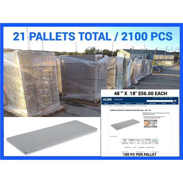 UNLINE  60"x 18"  STEEL SHELVING X 100 PC / 1 PALLET  MSR: $ 59.00 EACH SHELF
