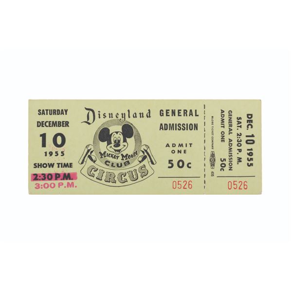 A Rare Disneyland Mickey Mouse Club Circus Ticket.