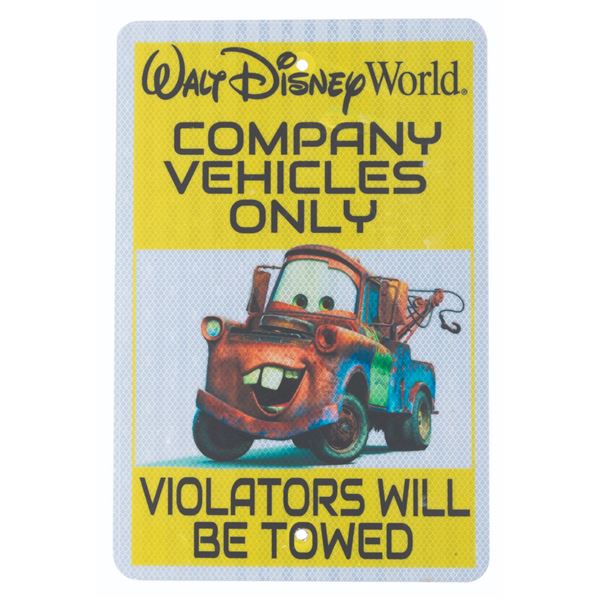 A Mater Walt Disney World Company Vehicles Only Sign.