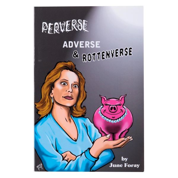 A June Foray Signed Perverse, Adverse & Rottenverse Book.