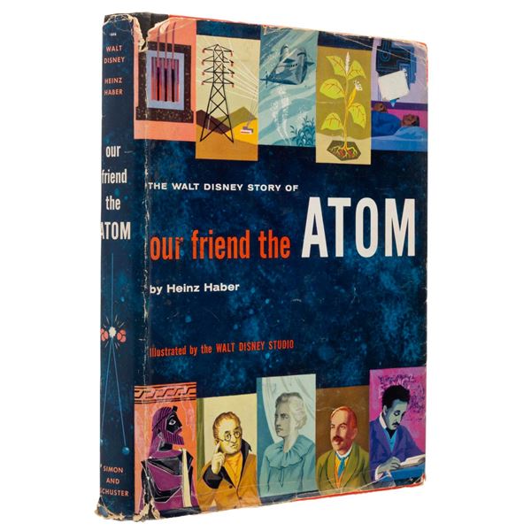 A"The Walt Disney Story of Our Friend the Atom" Book.