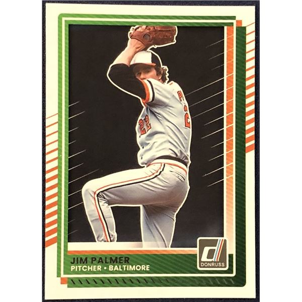 2025 DONRUSS BASEBALL JIM PALMER (HOF)