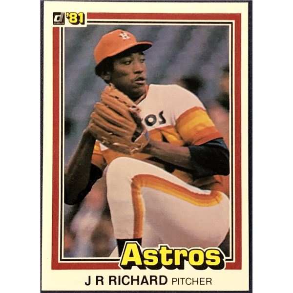 1981 DONRUSS BASEBALL J.R. RICHARD