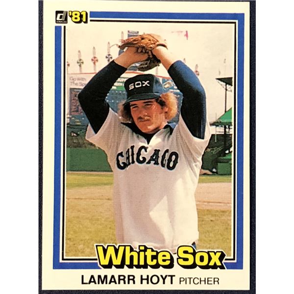 1981 DONRUSS BASEBALL LAMARR HOYT ROOKIE CARD