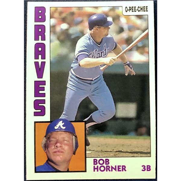 1984 O-PEE-CHEE BOB HORNER