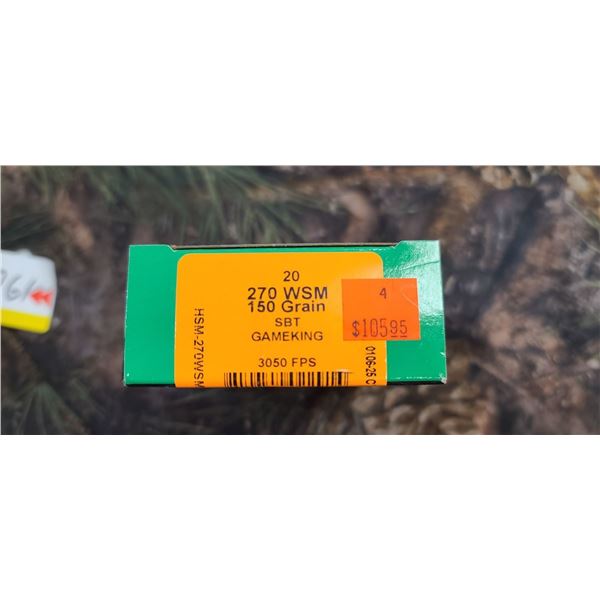 1 BOX 270 WSM HSM SBT, GAME KING150 GRAIN 3050 FPS 20 ROUNDS PER BOX ON SHIPPING ON AMMUNTION