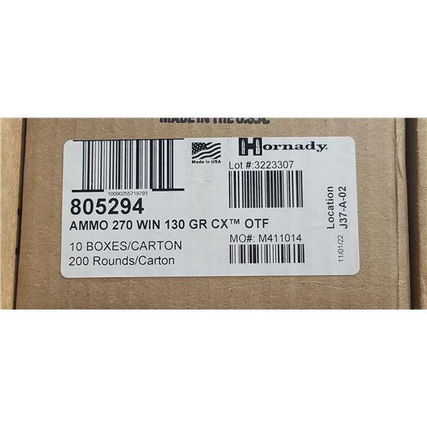 1 CASE HORNADY 270 WIN, 130 GRAIN, CX OTF, 200 ROUNDS, PAL REQUIRED, NO SHIPPING ON AMMUNTION
