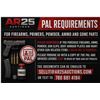 Image 1 : PAL  REQUIREMENTS FOR FIREARMS, PRIMERS, POWDER, AMMO, MAGAZINES,  SOME PARTS