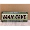Image 1 : The Official Man Cave Enter At Your Own Risk Sign