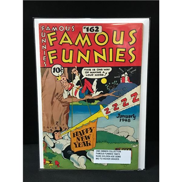 FAMOUS FUNNIES #162 ONE OWNER COLLECTION (1940'S)