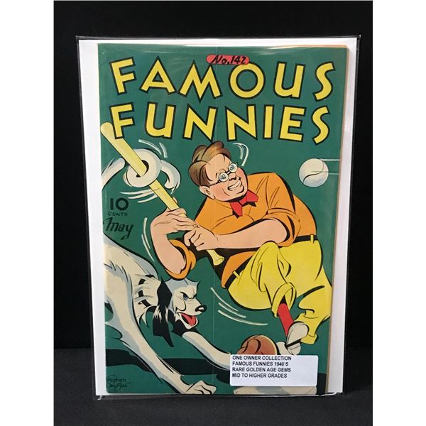 FAMOUS FUNNIES #142 ONE OWNER COLLECTION (1940'S)