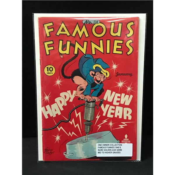 FAMOUS FUNNIES #138 ONE OWNER COLLECTION (1940'S)
