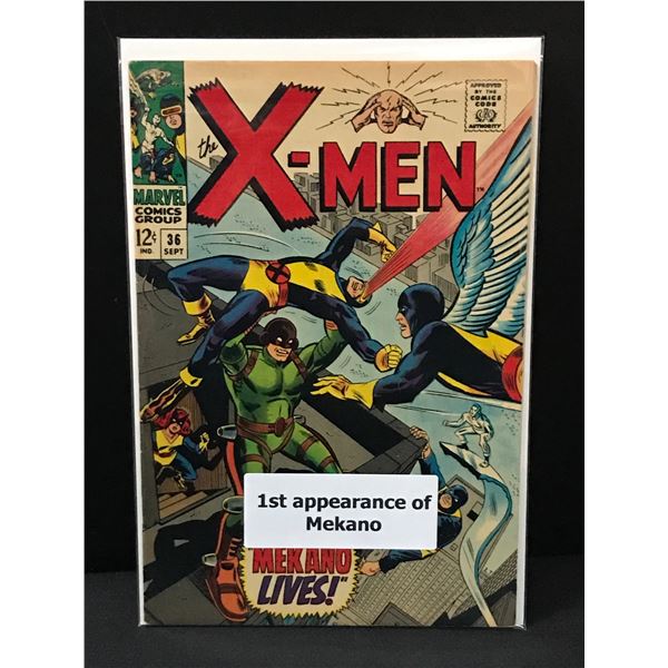 THE X-MEN #36 1ST APP MEKANO - MARVEL COMICS
