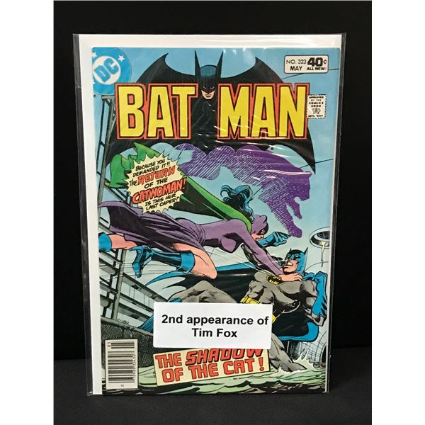BATMAN #323 2ND APP TIM FOX - DC COMICS