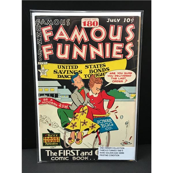 FAMOUS FUNNIES #180 (1940'S) ONE OWNER COLLECTION