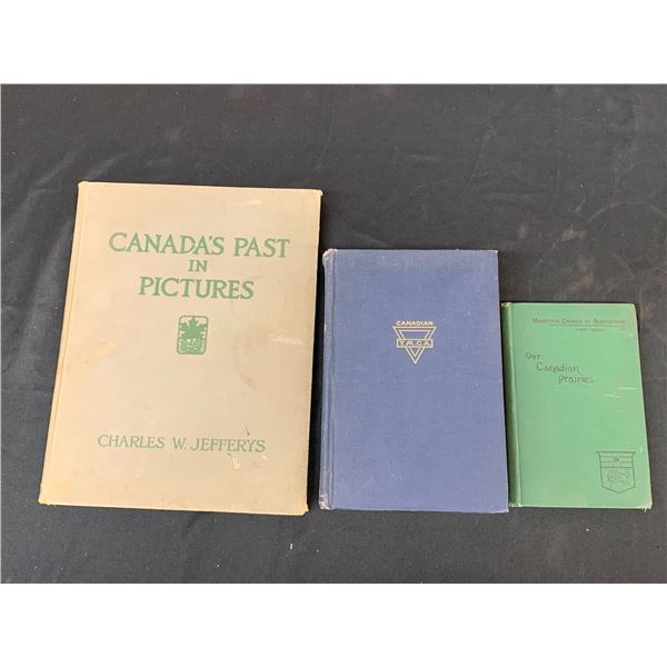 Lot of 3 Vintage Antique Books Canada's Past in Pictures, Our Canadian Prairies, Canadian YMCA