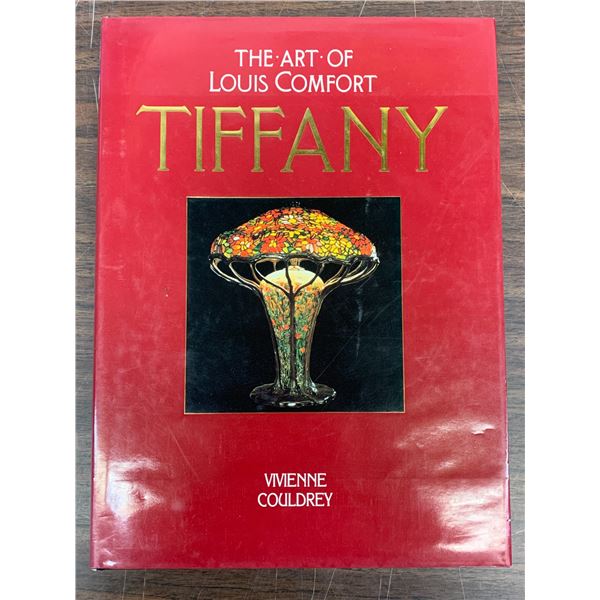 The Art of Louis Comfort Tiffany by Wienne Couldrey