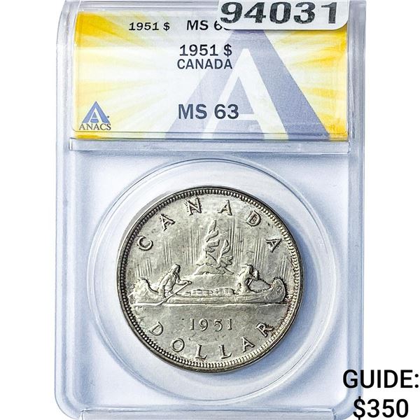 1951 Canada Silver Dollar ANACS MS63